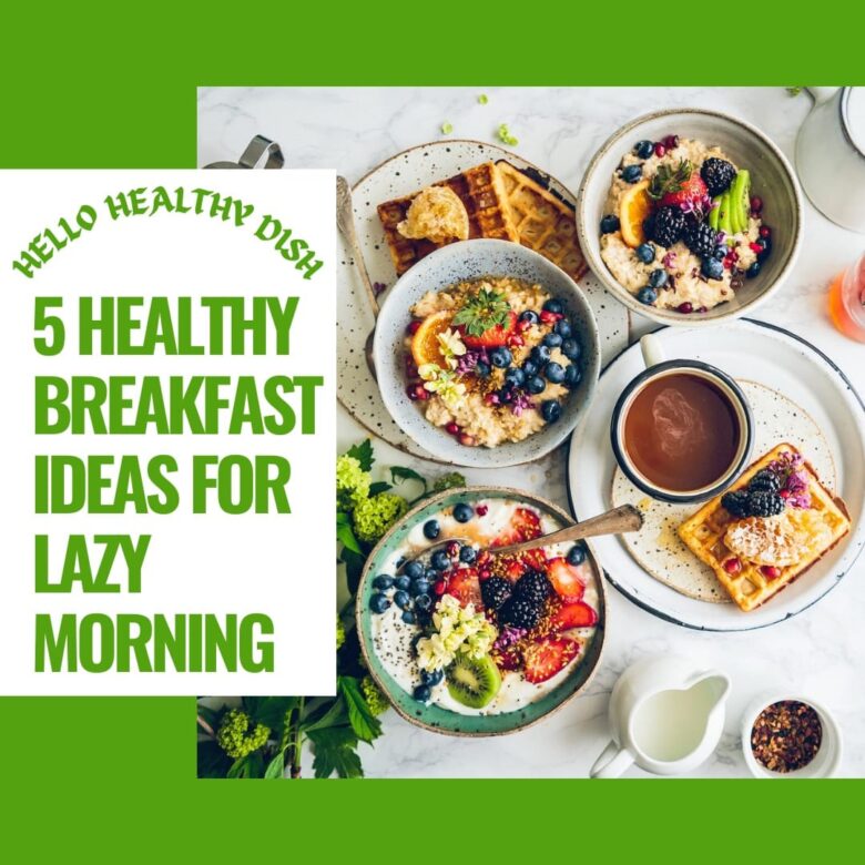 Simple Healthy Lunch Ideas for Workdays