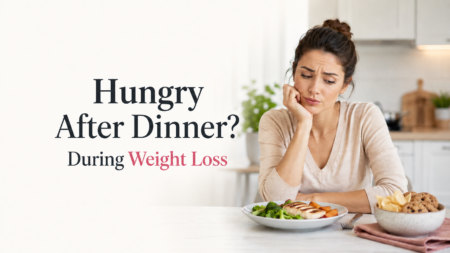 woman feeling hungry after dinner during weight loss